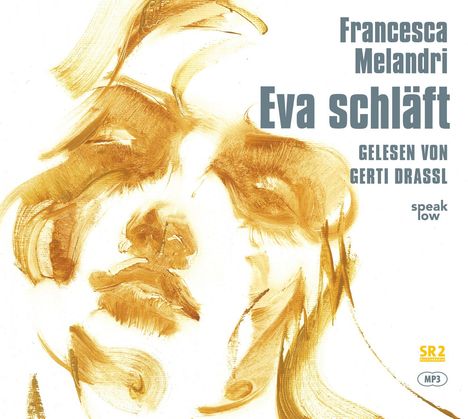 Francesca Melandri: Eva schläft, MP3-CD
