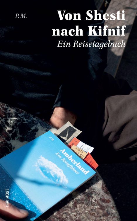 P. M.: Von Shesti nach Kifnif, Buch