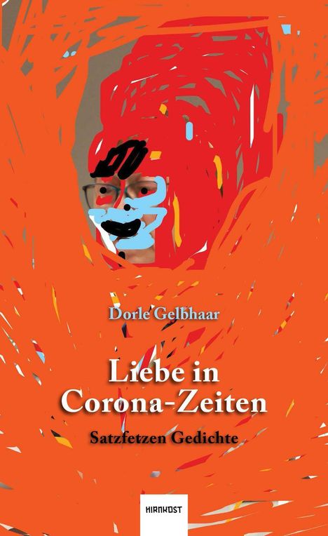 Dorle Gelbhaar: Gelbhaar, D: Liebe in Corona-Zeiten, Buch