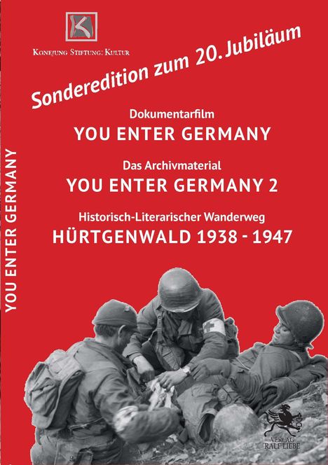 Roter Hintergrund, oben Text: "Sonderedition zum 20. Jubiläum". Darunter Titel "You Enter Germany". Schwarz-weißes Foto dreier Soldaten.