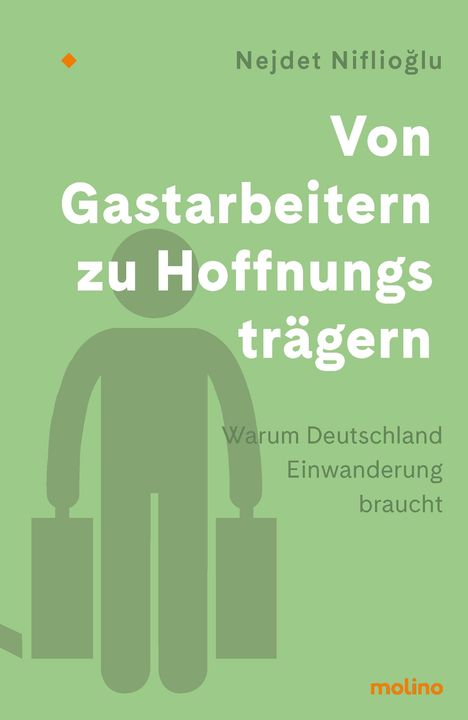 Nejdet Niflioglu: Von Gastarbeitern zu Hoffnungsträgern, Buch