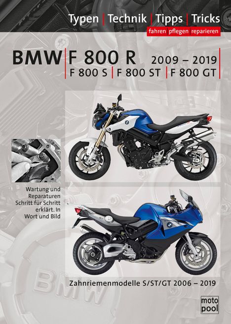 Thomas Jung: BMW F800R, F800S, F800ST, F800GT Reparaturanleitung, Buch