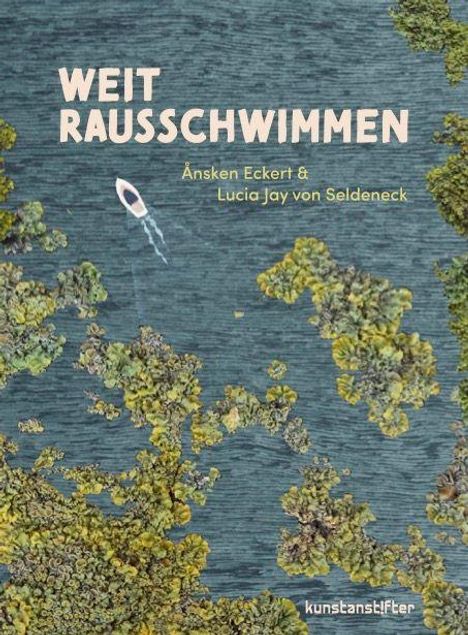 Lucia Jay von Seldeneck: Weitrausschwimmen, Buch