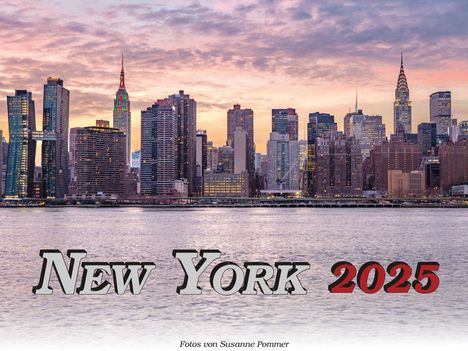 Susanne Pommer: New York Kalender 2025, Kalender