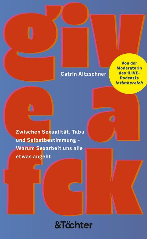 Catrin Altzschner: Give a Fck, Buch