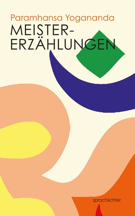 Paramhansa Yogananda: Meistererzählungen, Buch