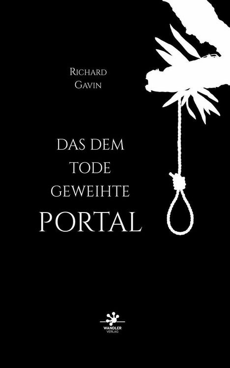 Richard Gavin: Das dem Tode geweihte Portal, Buch