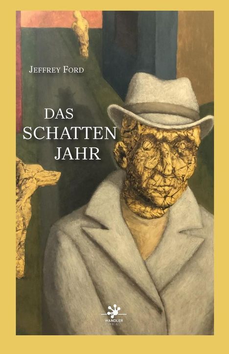 Jeffrey Ford: Das Schattenjahr, Buch