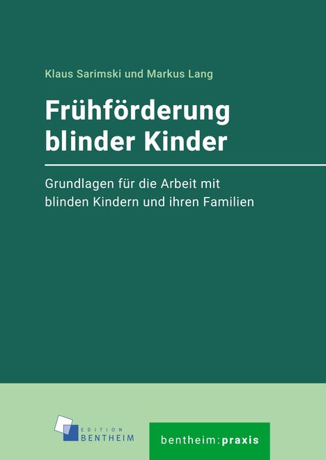 Klaus Sarimski: Frühförderung blinder Kinder, Buch