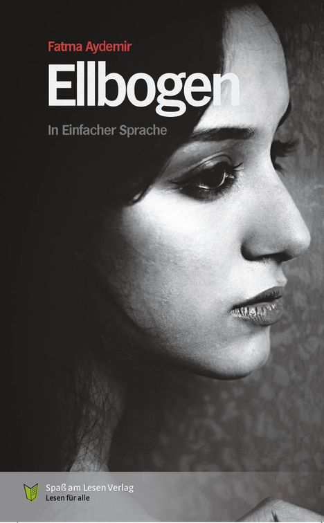 Fatma Aydemir: Ellbogen, Buch