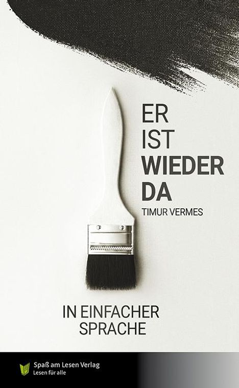 Timur Vermes: Er ist wieder da, Buch