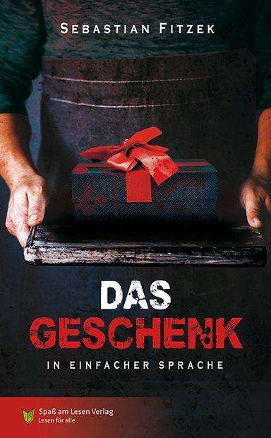 Sebastian Fitzek: Das Geschenk, Buch