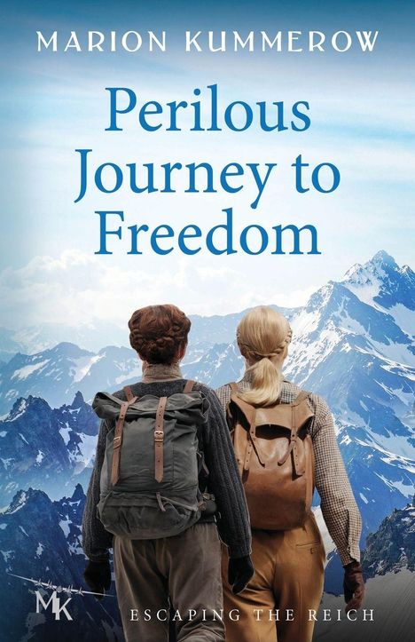 Marion Kummerow: Perilous Journey to Freedom, Buch