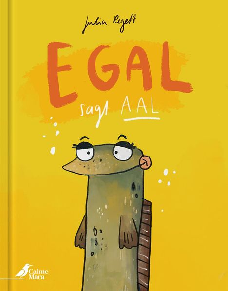 Julia Regett: Egal, sagt Aal, Buch