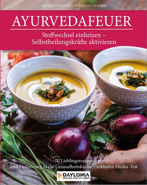 Gregor von Holdt: Ayurvedafeuer, Buch