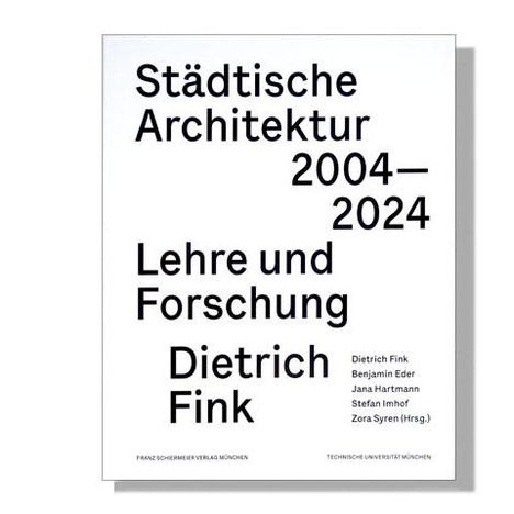 Städtische Architektur 2004 - 2024, Buch