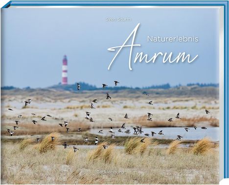 Sven Sturm: Naturerlebnis Amrum, Buch