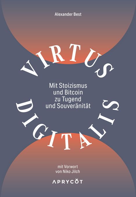 Alexander Best: Virtus Digitalis, Buch
