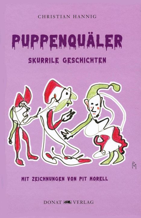 Christian Hannig: Puppenquäler, Buch