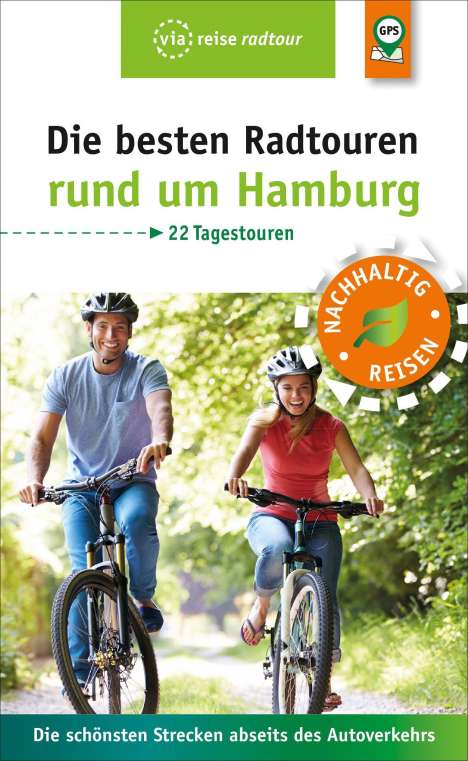 Sabine Schrader: Schrader, S: Die besten Radtouren rund um Hamburg, Buch