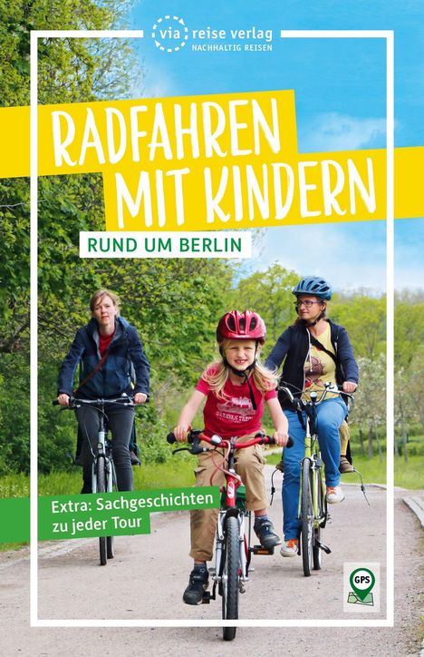 Florian Amon: Radfahren mit Kindern rund um Berlin, Buch