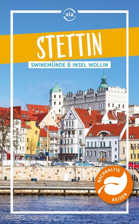 Wolfgang Kling: Stettin Swinemünde Insel Wollin, Buch