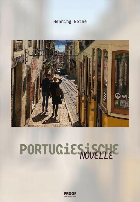 Henning Bothe: Portugiesische Novelle, Buch