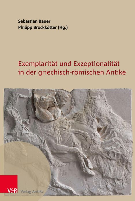 Exemplarität und Exzeptionalität in der griechisch-römischen Antike, Buch