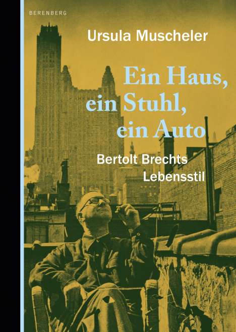 Ursula Muscheler: Ein Haus, ein Stuhl, ein Auto, Buch
