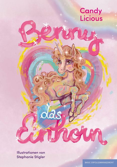 Candy Licious: Benny, das Einhorn, Buch