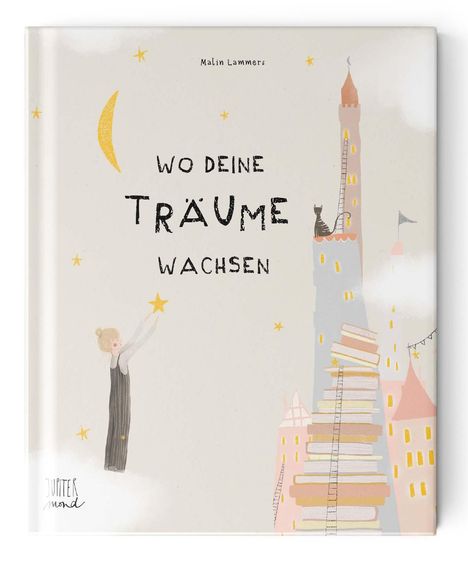 Malin Johanna Lammers: Wo deine Träume wachsen, Buch