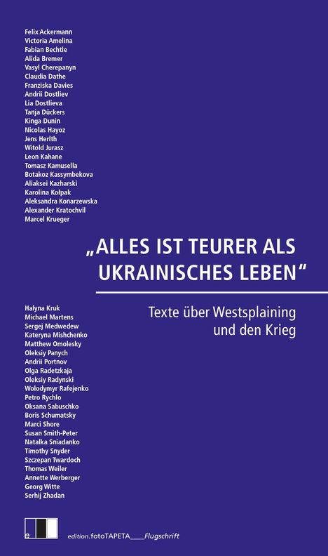 Alles Ist Teurer Als Ukrainisches Leben, Buch