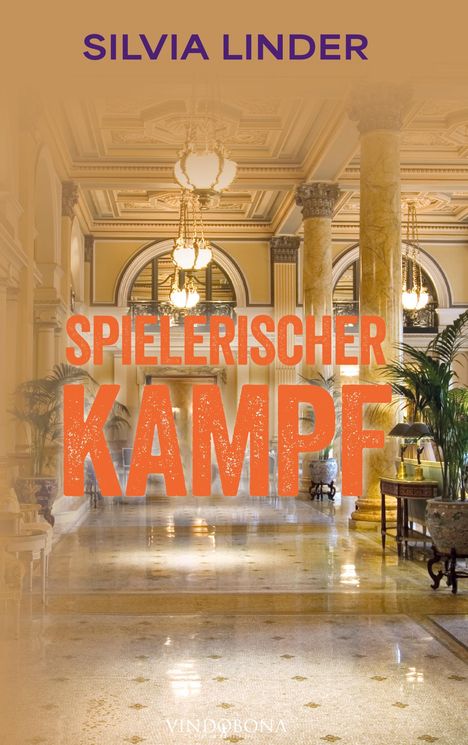 Silvia Linder: Spielerischer Kampf, Buch