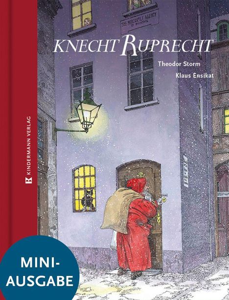 „Knecht Ruprecht“, Theodor Storm, Klaus Ensikat, Mini-Ausgabe. Illustration: Winterliche Szene, Mann in rotem Mantel vor Tür.