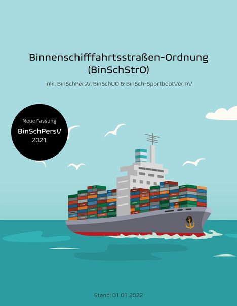Binnenschifffahrtsstraßen-Ordnung (BinSchStrO), Buch