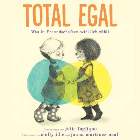 Julie Fogliano: Total egal, Buch