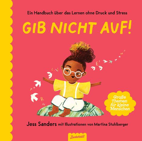 Jessica Sanders: Gib nicht auf!, Buch