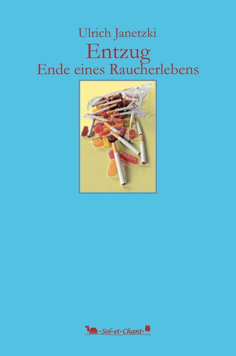 Ulrich Janetzki: Entzug - Ende eines Raucherlebens, Buch
