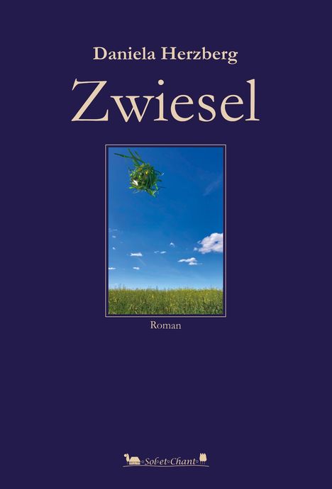 Daniela Herzberg: Zwiesel, Buch