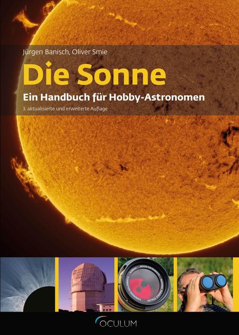 "Die Sonne: Ein Handbuch für Hobby-Astronomen, 3. aktualisierte und erweiterte Auflage." Großaufnahme der Sonnenoberfläche.