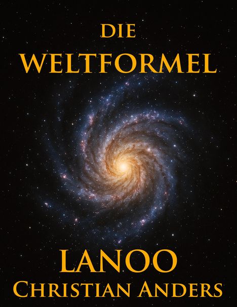 Christian Anders: Die Weltformel, Buch