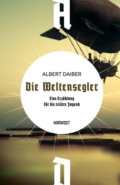 Albert Ludwig Daiber: Daiber, A: Weltensegler, Buch