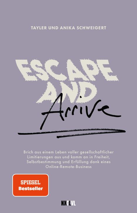 Tayler Schweigert: Escape and Arrive, Buch