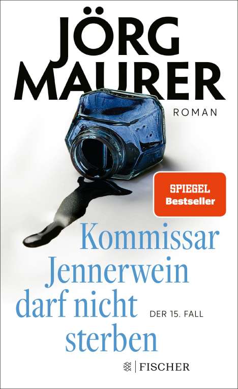 Jörg Maurer: Kommissar Jennerwein darf nicht sterben, Buch