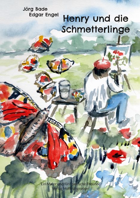 Jörg Bade: Henry und die Schmetterlinge, Buch