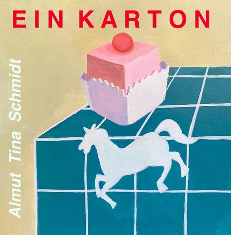 Almut Tina Schmidt: Ein Karton, Buch