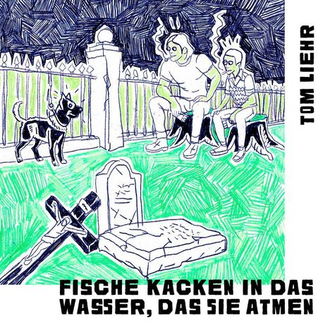 "Fische kacken in das Wasser, das sie atmen." Illustration: Zwei Personen und ein Hund in einem Garten mit Grabmal.