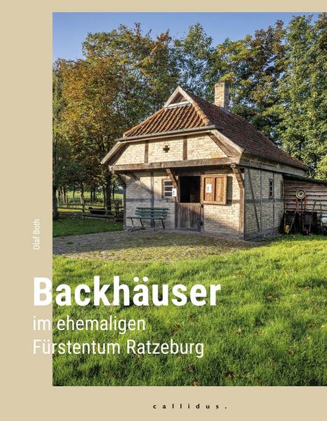 Olaf Both: Backhäuser im ehemaligen Fürstentum Ratzeburg, Buch