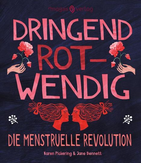 Karen Pickering: Dringend rotwendig, Buch