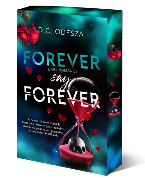 D. C. Odesza: FOREVER say FOREVER, Buch